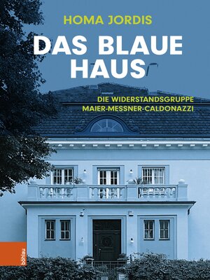 cover image of Das Blaue Haus